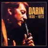Bobby Darin - Darin 1936-1973